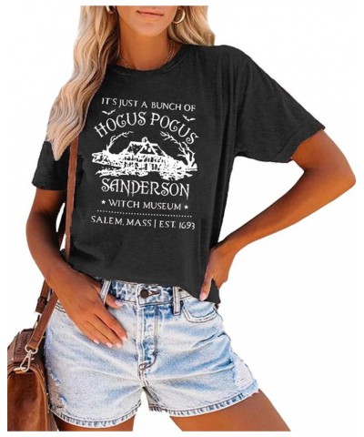 It's Just A Bunch of Hocus Pocus T Shirt Women Halloween Shirts Sanderson Witch Museum Graphic Tees Tops Dark Grey $7.55 T-Sh...