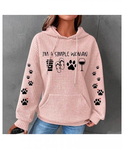 I'M A Simple Women Waffle Hoodies Dog Paw Funny Graphic Letter Printed Sweatshirt Dog Lover Gifts Pullover Pink $11.47 Hoodie...