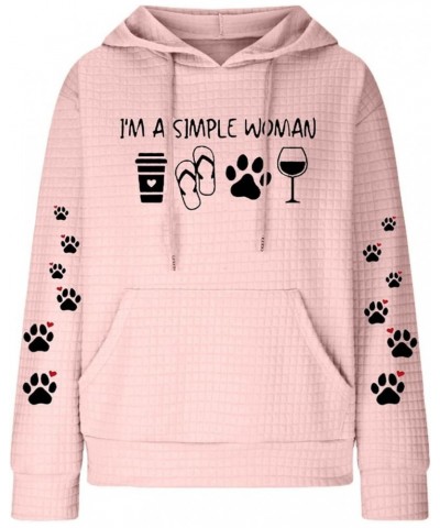 I'M A Simple Women Waffle Hoodies Dog Paw Funny Graphic Letter Printed Sweatshirt Dog Lover Gifts Pullover Pink $11.47 Hoodie...