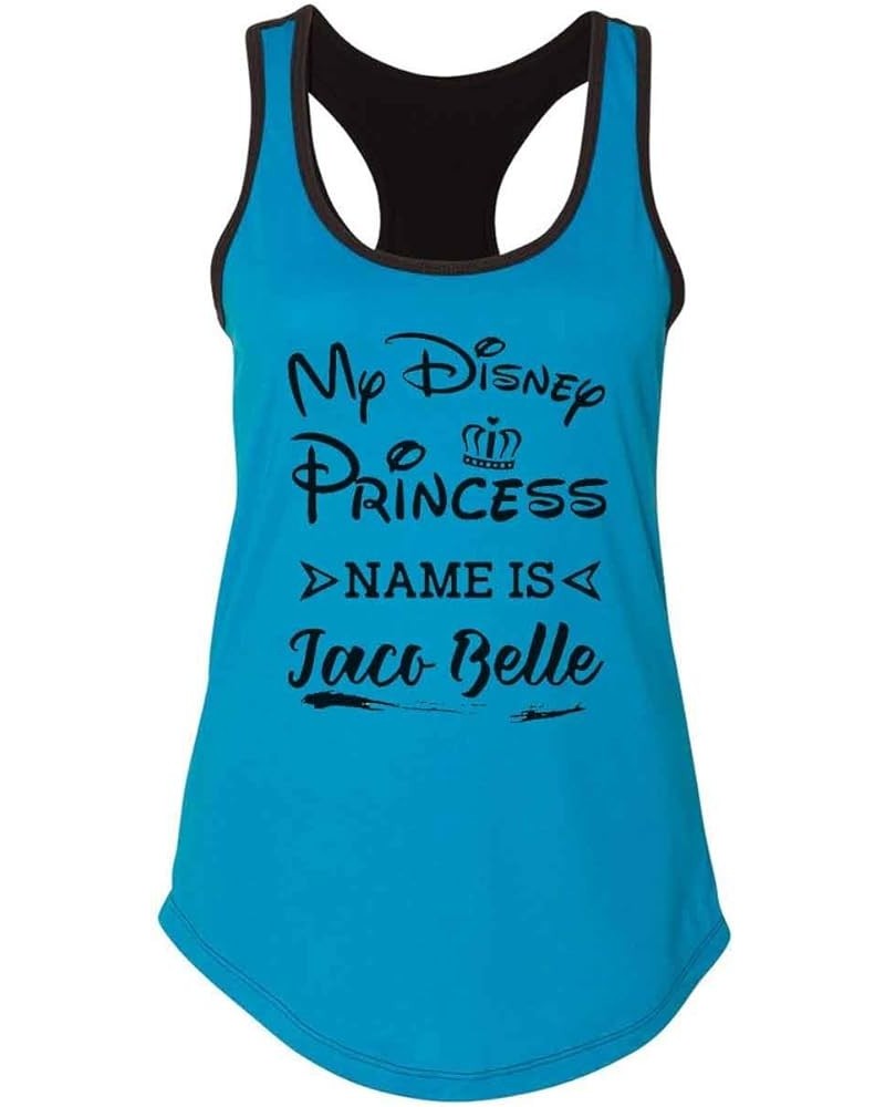 Funny Mexican Food Lover Tank Tops - My Princess Name is Taco Belle Royaltee Party Shirts Turquoise/Black $14.99 Activewear