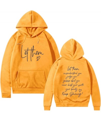 Women Hoodie Let Them Misunderstand You Sweatshirt Lightweight Loose Casual Funny Inspiring Pullover with Pocket Yellow $12.3...