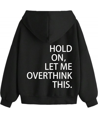 Women's Slogan Letter Print Zip Up Graphic Drawstring Hoodie Sweatshirt Black $18.28 Hoodies & Sweatshirts