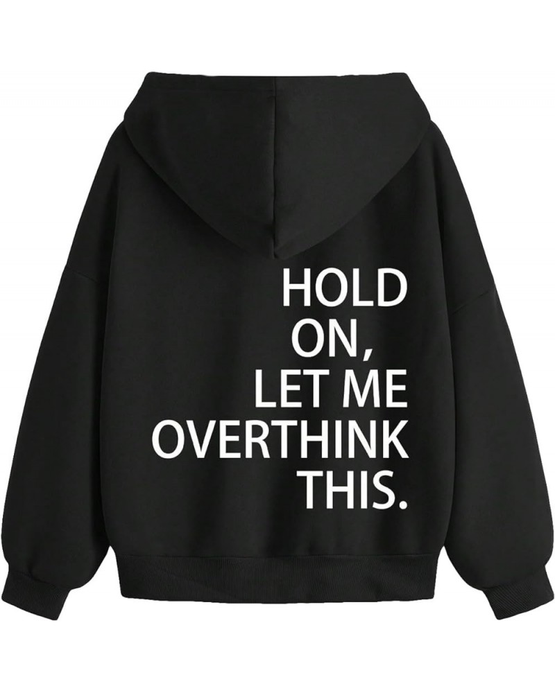 Women's Slogan Letter Print Zip Up Graphic Drawstring Hoodie Sweatshirt Black $18.28 Hoodies & Sweatshirts