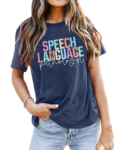 Teacher Shirts Women Speech Language Pathologist Shirt SLP T Shirt Speech Therapy Shirt Speech Teacher Gift Tee Tops Blue $9....